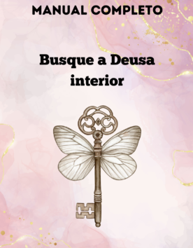 COMBO: Manual Completo Busque a Deusa Interior – R$ 50,16