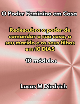 CURSO – O Poder feminino em casa – R$ 9,97