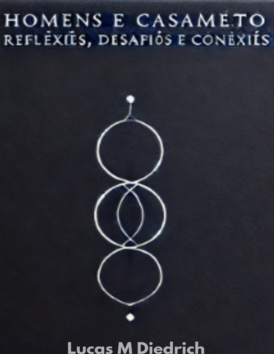Homens e Casamento – Reflexões, Desafios e Conexões – R$ 20,00