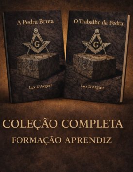 Manual de Prática do Maçom – Formação do Aprendiz Coleção Completa: A Pedra Bruta & O Trabalho da Pedra – R$ 173,50